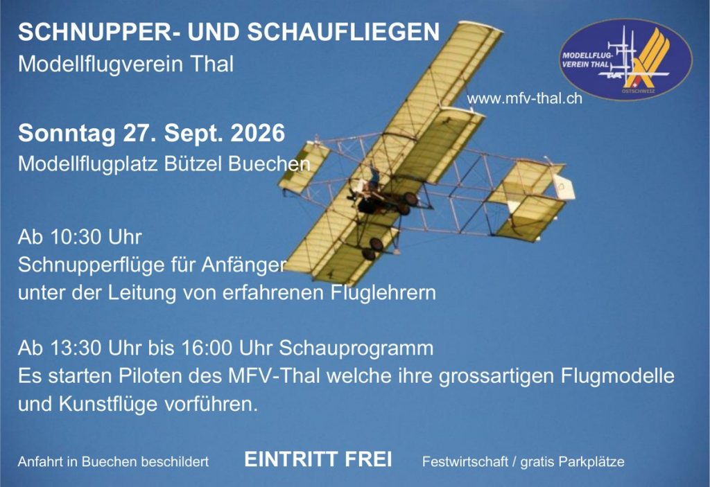 Schnupper- und Schaufliegen MFV Thal, Sonntag 27. September 2026, Modellflugplatz Bützel Buechen